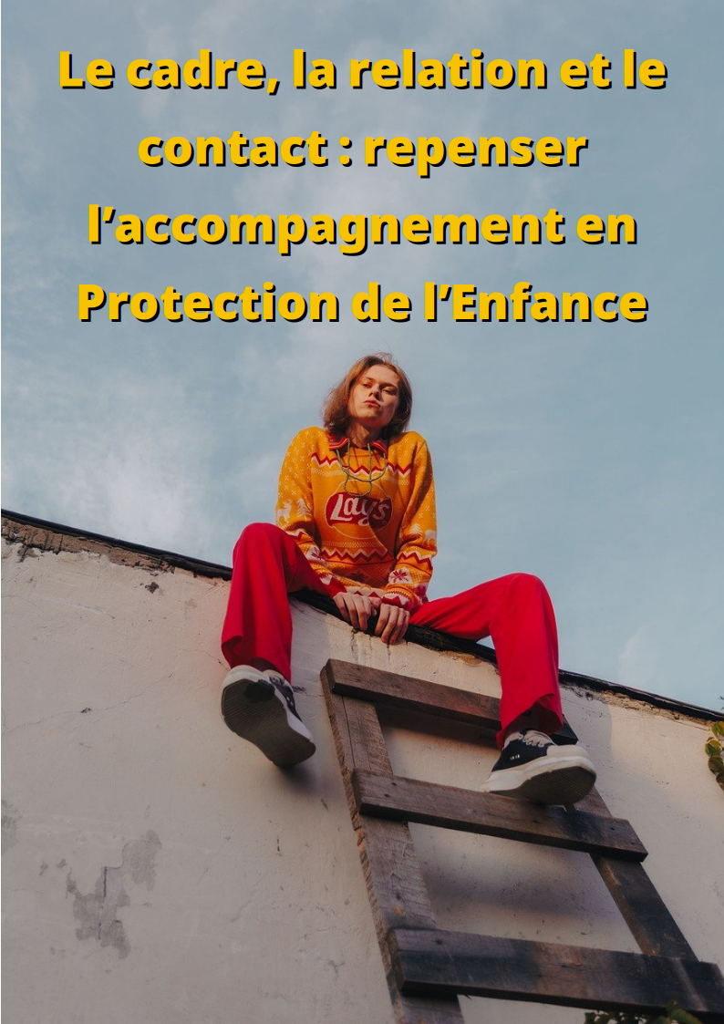 Lire la suite à propos de l’article Protection de l’enfance : distinction cadre et contact